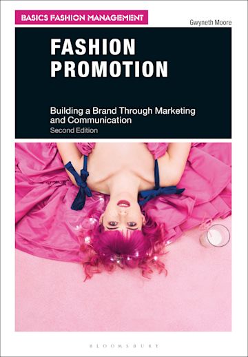 Fashion Promotion: Building a Brand Through Marketing and Communication